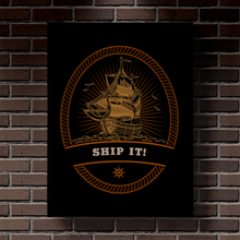 Load image into Gallery viewer, Ship It